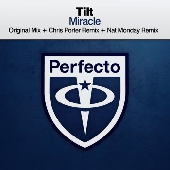 Tilt Miracle (Chris Porter Remix)