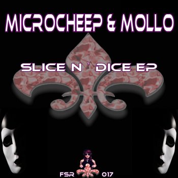MicRoCheep, Mollo Slice N Dice (Delano & Mark Drake Remix)