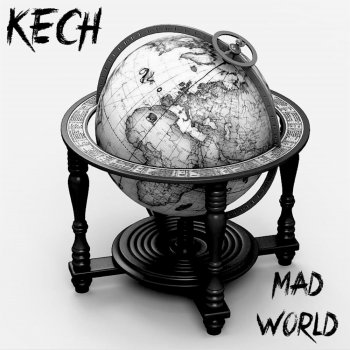 Kech Mad World