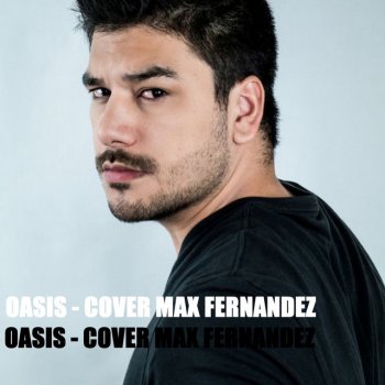 Max Fernandez Wonderwall - Cover