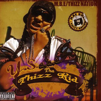 Y.S. aka Tha Thizz Kid feat. Monstah Manson & RnB Let's Ride