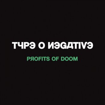 Type O Negative The Profits of Doom (Radio Edit)