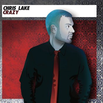 Chris Lake If you knew feat. Nastala