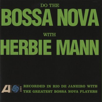 Herbie Mann, Gilberto Joao & Antônio Carlos Jobim Amor Em Paz (Love in Peace)