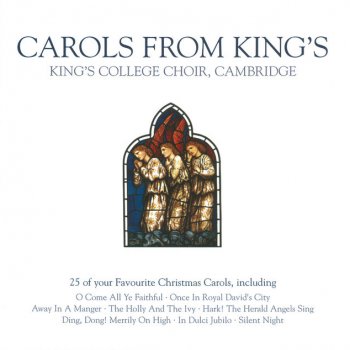 Goss, Sir John, Choir of King's College, Cambridge & Sir David Willcocks See amid the winter's snow