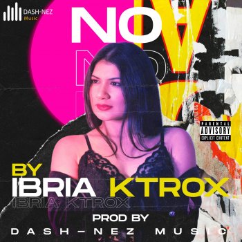 Faby Nez feat. Ibria Ktrox & Dash No