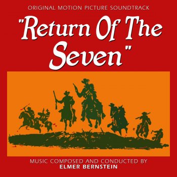 Elmer Bernstein Return of the Seven