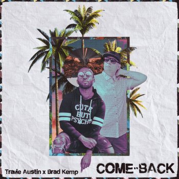 Travie Austin feat. Brad Kemp Say Goodbye