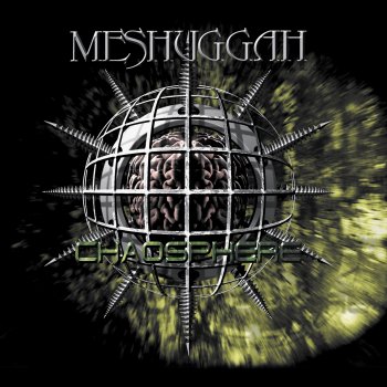 Meshuggah The Mouth Licking What You've Bled (25th Anniversary 2023 Remastered Edition)