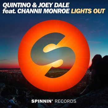 Quintino feat. Joey Dale & Channii Monroe Lights Out