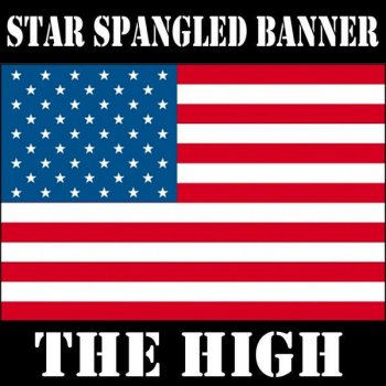 The High Star Spangled Banner