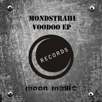 Mondstrahl Voodoo - Original Mix