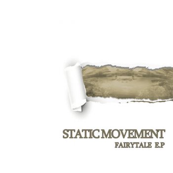 Static Movement feat. Impact Fairy tale