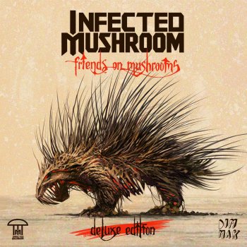 Infected Mushroom Who Is There