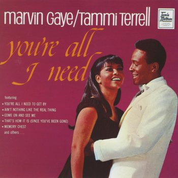 Marvin Gaye & Tammi Terrell Give In, You Just Can't Win