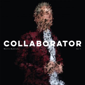 Martin Buttrich Collaborator Vol. 1 - Continuous Mix