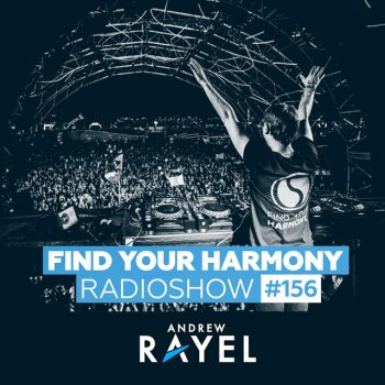 Andrew Rayel Find Your Harmony (FYH156) - Intro