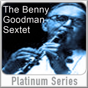 Benny Goodman You Took Advantage of Me