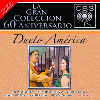 Dueto America feat. Conjunto America El Preso Alegre
