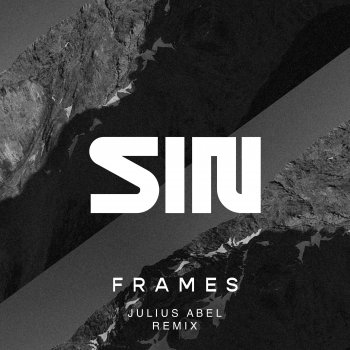 SIN feat. Julius Abel Frames (Julius Abel Remix)