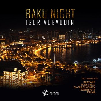 Igor Voevodin feat. Dj Emil Baku Night - Dj Emil Mainstream Mix