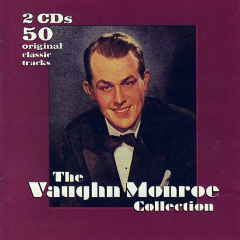 Vaughn Monroe Busy Doing Nothing