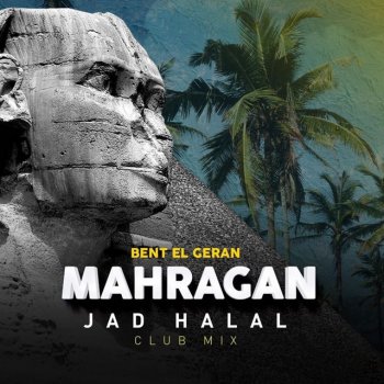 Hassan Shakosh Mahragan Bent El Geran (Club Mix)