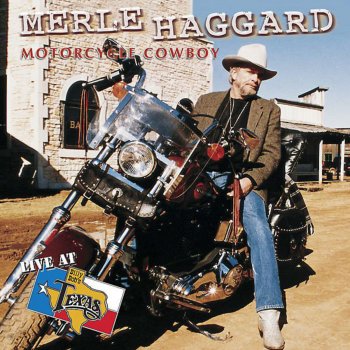 Merle Haggard Motorcycle Cowboy / Blue Yodel No. 13 (Live)