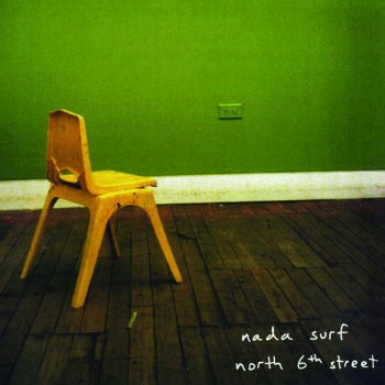 Nada Surf Me and You