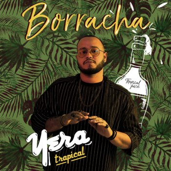 Yera feat. Trapical Borracha
