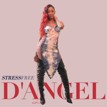 D'Angel Stress Free (Raw)