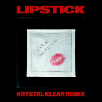 Kungs feat. Krystal Klear Lipstick (Krystal Klear Remix Radio)