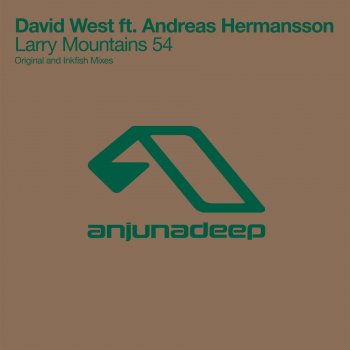 David West feat. Andreas Hermansson Larry Mountains 54 - Inkfish Remix