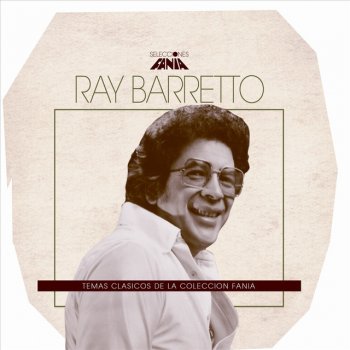 Ray Barretto Ay No