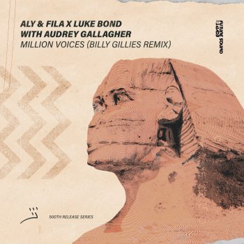 Aly & Fila feat. Audrey Gallagher, Luke Bond & Billy Gillies Million Voices (Billy Gillies Extended Remix) [feat. Luke Bond]