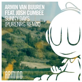 Armin van Buuren feat. Josh Cumbee & PureNRG Sunny Days - Purenrg Remix