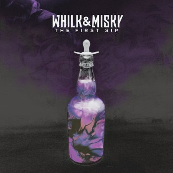 Whilk & Misky Babe I'm Yours