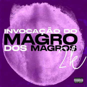 DJ Arthur ZL feat. Mc Denny & Mc Gw Invocação do Magro dos Magros 2k (feat. MC Denny & MC GW)