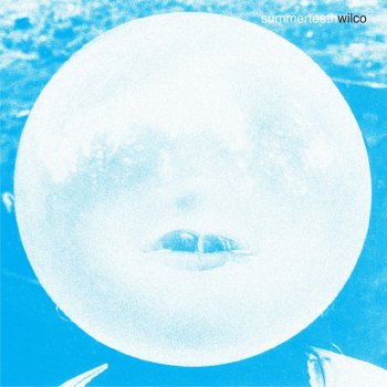Wilco Summer Teeth - Slow Rhodes Version