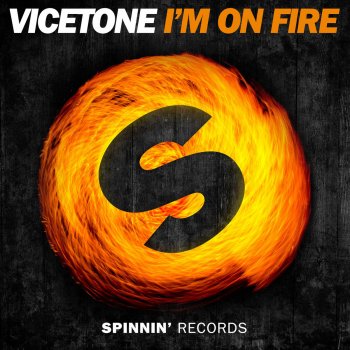 Vicetone I'm on Fire