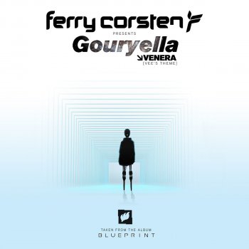 Ferry Corsten & Gouryella Venera (Vee's Theme)