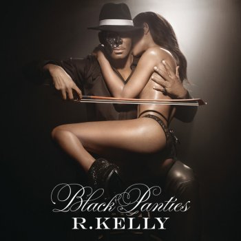 R. Kelly Marry the P***y
