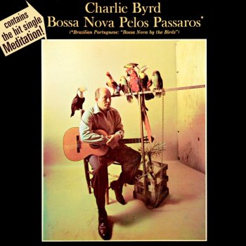 Charlie Byrd Un Abraco Do Bonfa (A Salute to Bonfa)