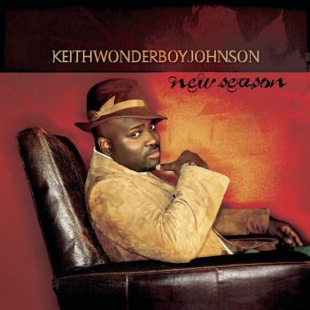 Keith Wonderboy Johnson Let Go And Let God