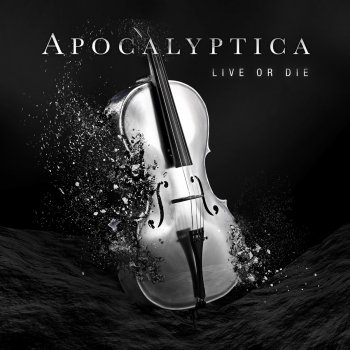 Apocalyptica Live or Die