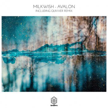 Milkwish feat. Quivver Avalon - Quivver Remix