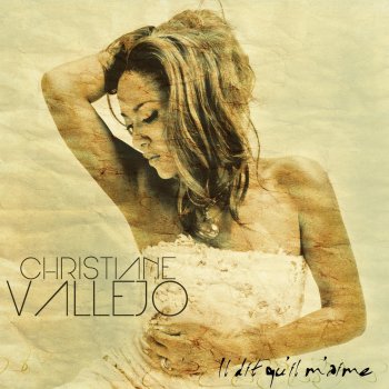 Christiane Vallejo Il dit qu'il m'aime - Instrumental