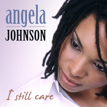 Angela Johnson Cryin' Over You