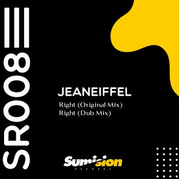 jeaneiffel Right - Radio Edit