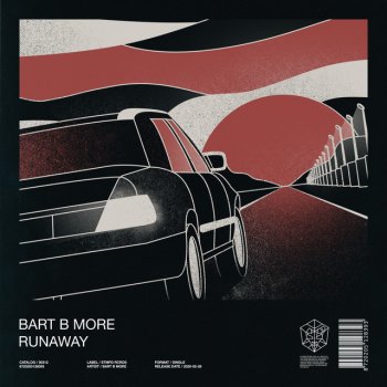 Bart B More Runaway - Extended Mix
